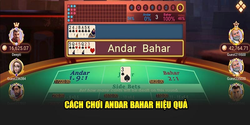 Cách chơi Andar Bahar hiệu quả