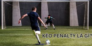 kèo penalty là gì