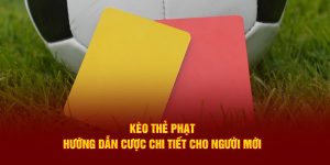 kèo thẻ phạt tại 33win